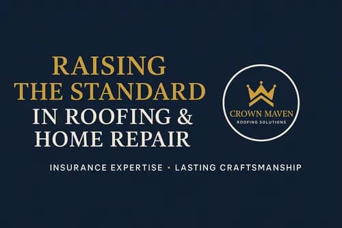 Crown Maven Roofing Solutions