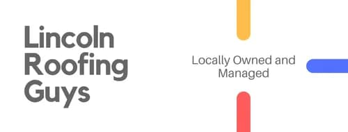 Lincoln Roofing Guys