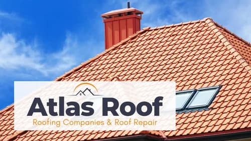 Atlas Roof Roofing Companies & Roof Repair
