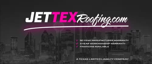 JetTex Roofing & Construction, LLC.