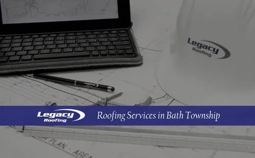 Legacy Roofing Services Bath Township - Photo 1