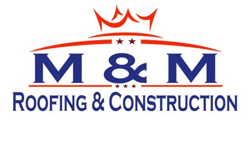M & M Roofing and Construction